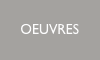 OEUVRES